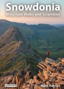 Snowdonia : Mountain Walks and Scrambles