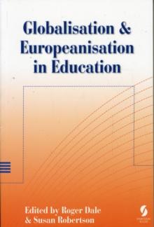 Globalisation and Europeanisation in Education : Quality, Equality and Democracy