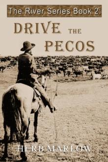 Drive the Pecos