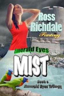 Emerald Eyes Mist : Emerald Eyes Trilogy, #2