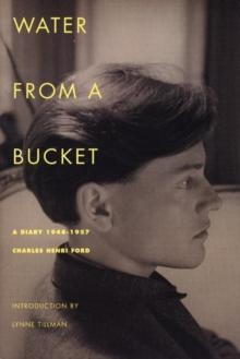 Water from a Bucket : A Diary 1948-1957