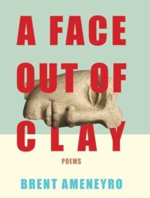 A Face Out of Clay