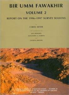 Bir Umm Fawakhir, Volume 2 : Report on the 1996-1997 Survey Seasons