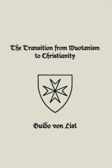 The Transition from Wuotanism to Christianity