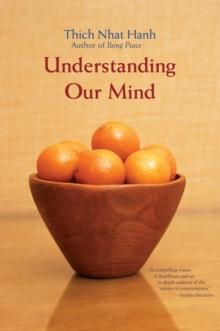 Understanding Our Mind : 50 Verses on Buddhist Psychology