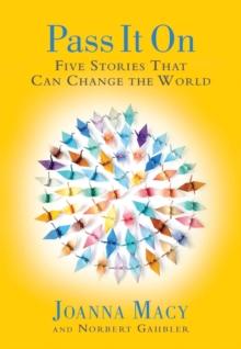 Pass it On : Five Stories That Can Change the World