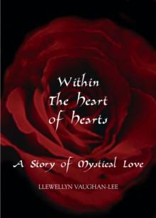 Within the Heart of Hearts