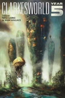 Clarkesworld: Year Five