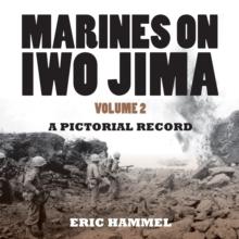 Marines on Iwo Jima : Volume 2