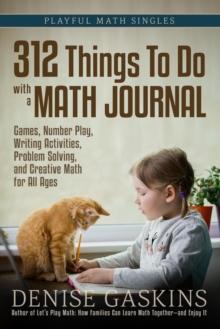 312 Things To Do with a Math Journal : Playful Math Singles