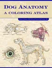 Dog Anatomy : A Coloring Atlas