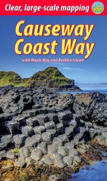 Causeway Coast Way (2 ed) : With Moyle Way And Rathlin Island