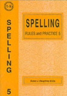 Spelling Rules and Practice : No. 5