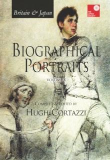 Britain and Japan : Biographical Portraits