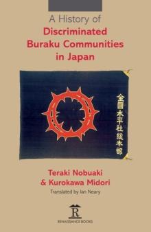 A History of Discriminated Buraku Communities in Japan