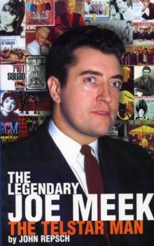 The Legendary Joe Meek