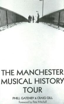 Manchester Musical History Tour