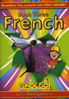 French Book Three : Skoldo Pupil Book Book 3