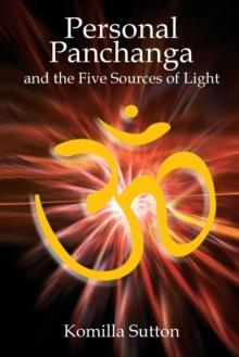 Personal Panchanga : The Five Sources of Light