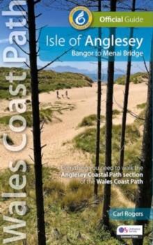 Isle of Anglesey : Bangor to Menai Bridge (Officail guide: Wales Coast Path)