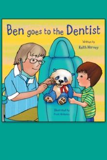 Ben Goes to the Dentist