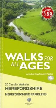 Walks for All Ages in Herefordshire : 20 Short Walks for All the Family