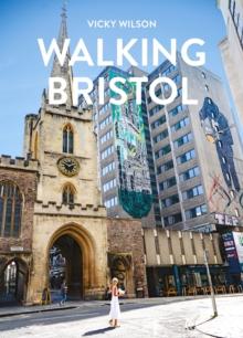 Walking Bristol