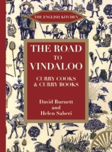 The Road to Vindaloo : Curry Cook and Curry Books