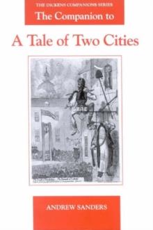 The Companion to A Tale of Two Cities