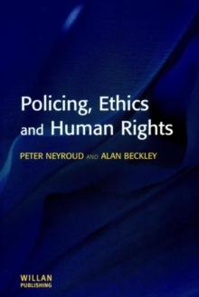 Policing, Ethics and Human Rights