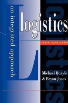 Logistics : An Integrated Approach