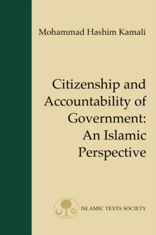 Citizenship and Accountability of Government : An Islamic Perspective