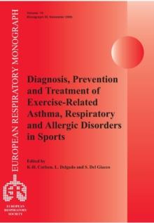 Diagnosis, Prevention and Treatment of Exercise-Related Asthma, Respiratory and Allergic Disorders in Sports