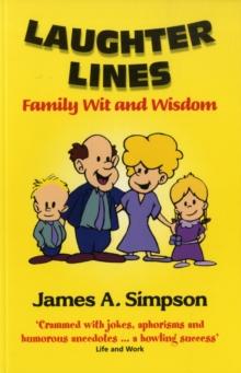 Laughter Lines : Family Wit and Wisdom