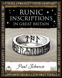 Runic Inscriptions : In Great Britain