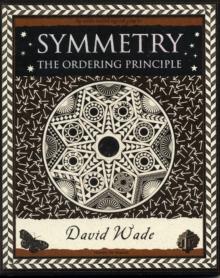 Symmetry : The Ordering Principle