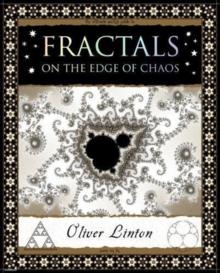 Fractals : The Edge Of Chaos