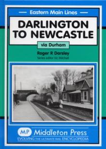 Darlington to Newcastle : Via Durham