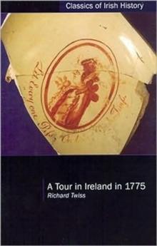 A Tour in Ireland in 1775