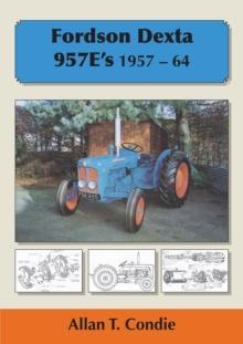 Fordson Dexta 957E's 1957-64