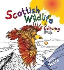 Scottish Wildlife : A Colouring Book