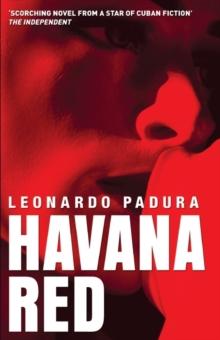 Havana Red : A Mario Conde Mystery