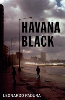 Havana Black : A Mario Conde Mystery