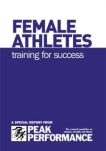 Female Athletes : Training for Success