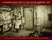 A Swedish Field Trip to the Outer Hebrides, 1934