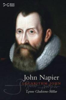 John Napier : Logarithm John