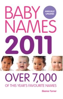 Baby Names 2011 : Over 7,000 of this year's favourite names