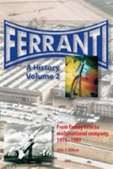 Ferranti : A History Pt. 2