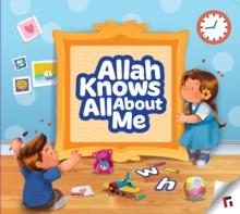 Allah Knows All About Me