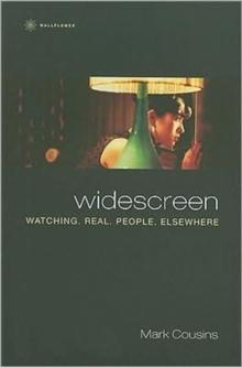 Widescreen  Watching Real People Elsewhere